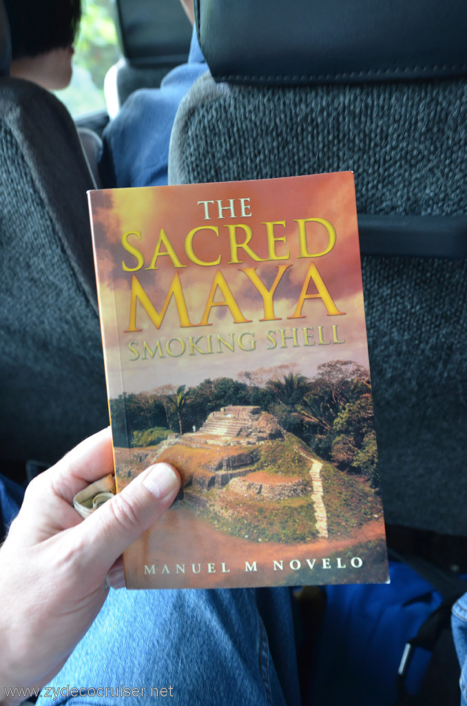 157: Carnival Conquest, Belize, Belize City Tour and Altun Ha, The Sacred Maya Smoking Shell, a novel by Manuel M Novello, 